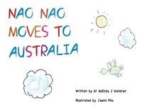 bokomslag Nao Nao moves to Australia