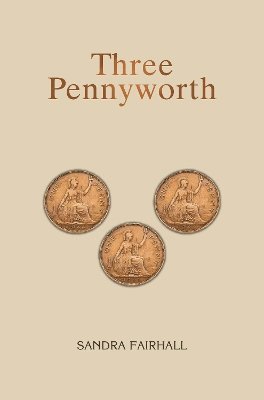 bokomslag Three Pennyworth