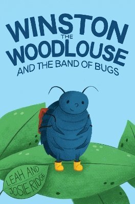 bokomslag Winston the Woodlouse and the Band of Bugs