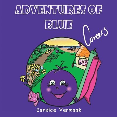 Candice Vermaak - Adventures of Blue-Careers, Häftad