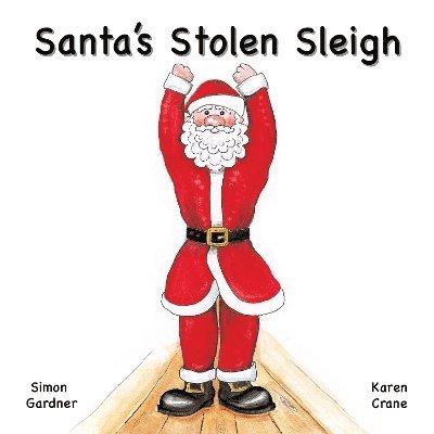 Simon Gardner - Santa's Stolen Sleigh, Häftad