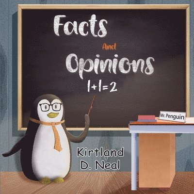 Facts and Opinions 1