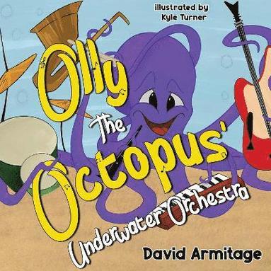 bokomslag Olly the Octopus' Underwater Orchestra