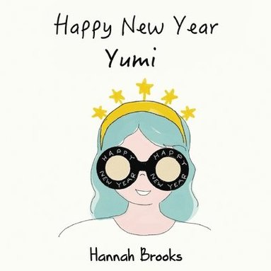 bokomslag Happy New Year, Yumi