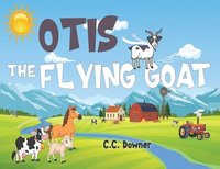 bokomslag Otis the Flying Goat