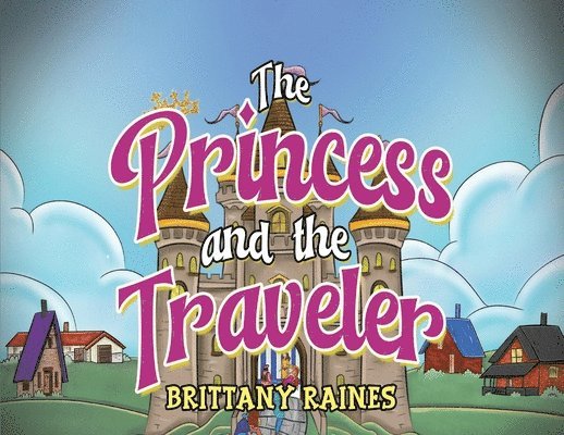 The Princess and The Traveler 1