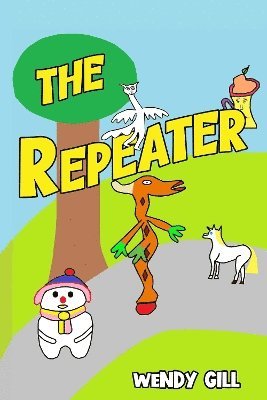 Wendy Gill - Repeater, Häftad
