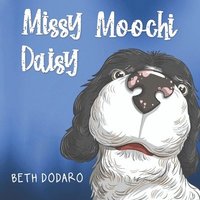 bokomslag Missy Moochi Daisy