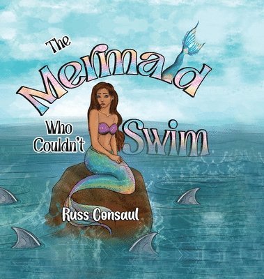 The Mermaid Who Couldn't Swim 1