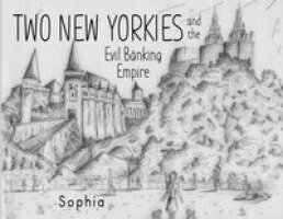 Sophia - Two New Yorkies and the Evil Banking Empire, Häftad