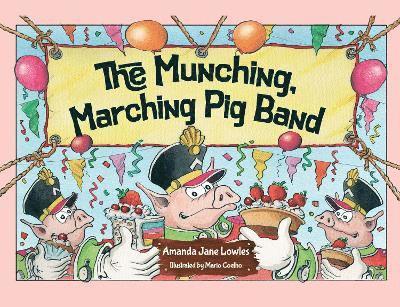 Munching, Marching Pig Band 1