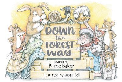 Barrie Baker - Down The Forest Way, Häftad