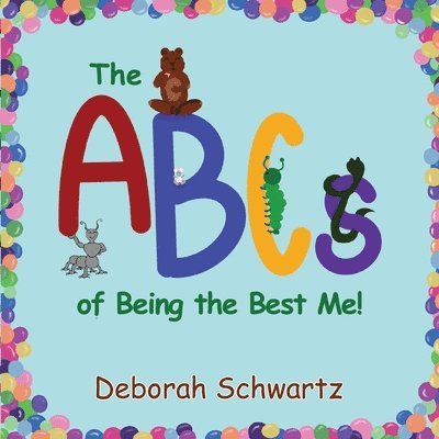 ABCs of Being the Best Me!
