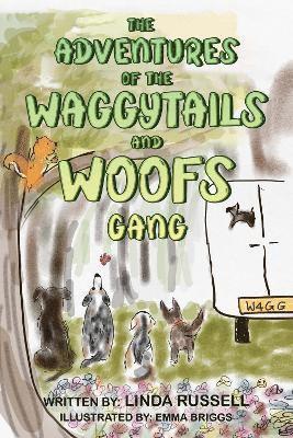Adventures of the WaggyTails and Woofs Gang