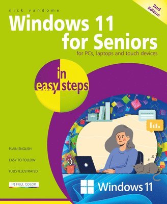 Nick Vandome - Windows 11 for Seniors in easy steps, Häftad