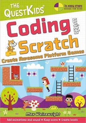 Max Wainewright - Coding with Scratch - Create Awesome Platform Games (Us English Edition), Häftad