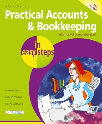 Alex Byrne - Practical Accounts & Bookkeeping in easy steps, Häftad