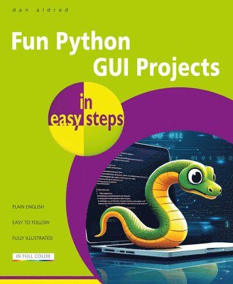 bokomslag Fun Python GUI Projects in easy steps