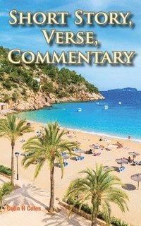 bokomslag Short Story, Verse, Commentary