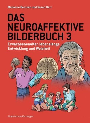 Marianne Bentzen, Susan Hart - Neuroaffektive Bilderbuch 3, Häftad