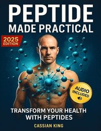 bokomslag Peptide Made Practical