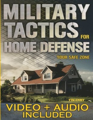 bokomslag Military Tactics for Home Defense