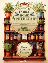 bokomslag Holistic Family Home Apothecary