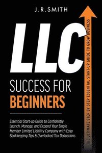 bokomslag LLC Success For Beginners