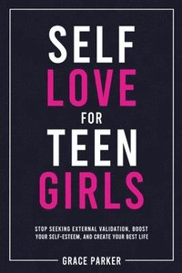 bokomslag Self-Love for Teen Girls