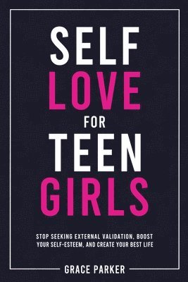 bokomslag Self-Love for Teen Girls