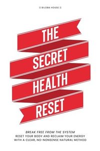 bokomslag Secret Health Reset