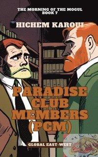 bokomslag Paradise Club Members (PCM)