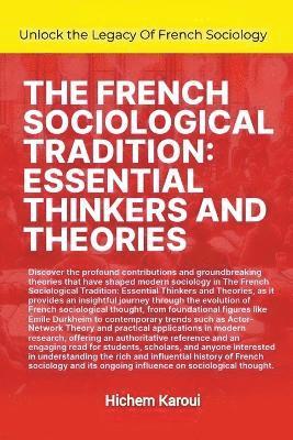 Hichem Karoui - French Sociological Tradition, Häftad
