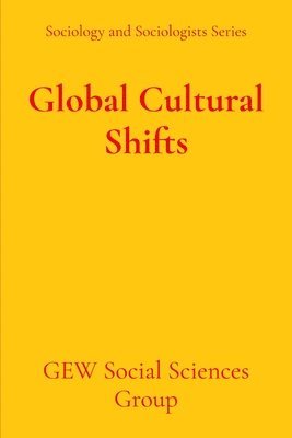 bokomslag Global Cultural Shifts