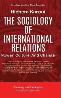 bokomslag Sociology Of International Relations