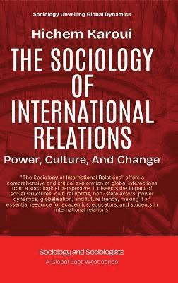 bokomslag Sociology Of International Relations