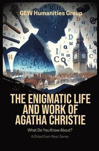 bokomslag Enigmatic Life And Work Of Agatha Christie