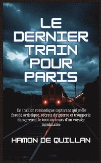 bokomslag dernier train pour Paris