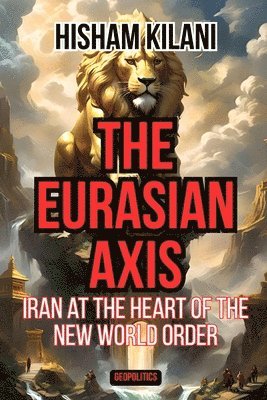 bokomslag Eurasian Axis