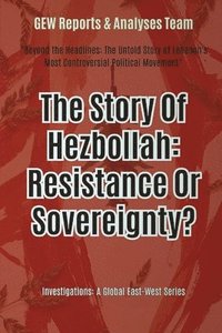 bokomslag Story Of Hezbollah