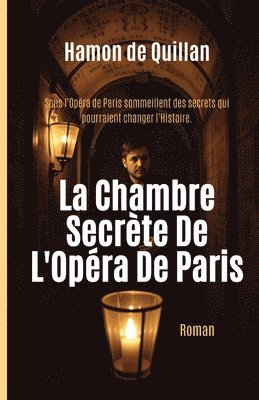Chambre Secrète De L'Opéra De Paris