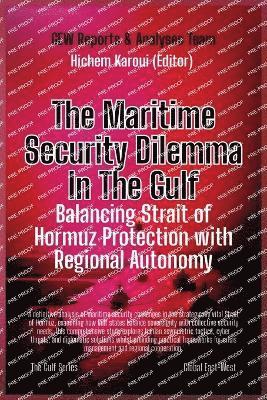 Maritime Security Dilemma In The Gulf