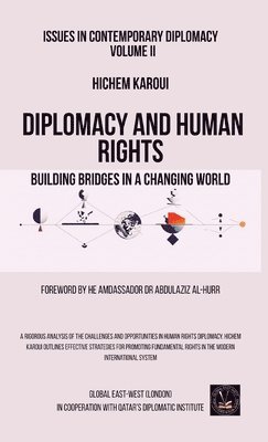 Issues in Contemporary Diplomacy (II)