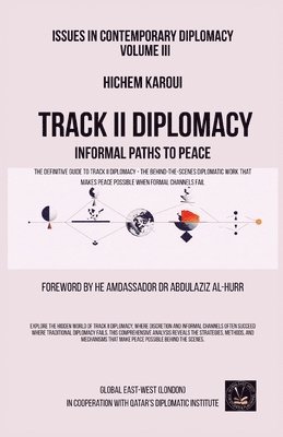 Issues in Contemporary Diplomacy (III)