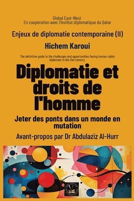 Enjeux de diplomatie contemporaine (II)