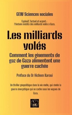 Les milliards volés