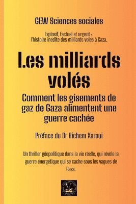 Les milliards volés