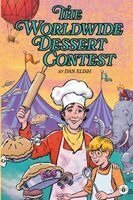 Dan Elish - Worldwide Dessert Contest, Häftad