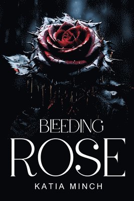 Bleeding rose 1