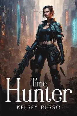 Kelsey Russo - Time Hunter, Häftad. Tillgänglighet: Lägg i varukorg